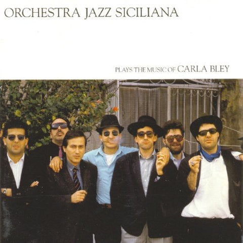 Carla Bley / Orchestra Jazz Siciliana - Plays the Music of Carla Bley [LP]
