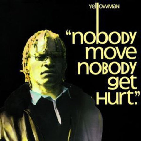 Yellowman - Nobody Move Nobody Get Hurt [LP]