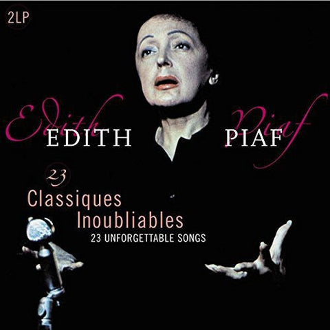 Edith Piaf - 23 Classiques Inoubliables (Unforgettable Classics) [LP]