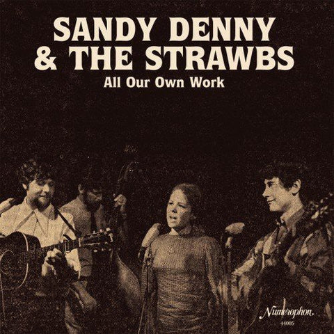 Sandy Denny & The Strawbs - All Our Own Work [LP]