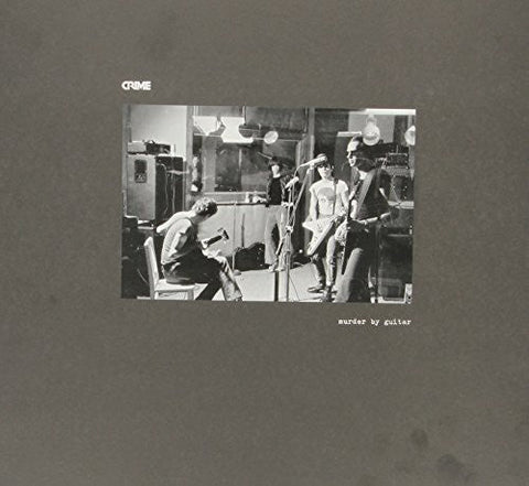 Crime - Murder By Guitar [LP]