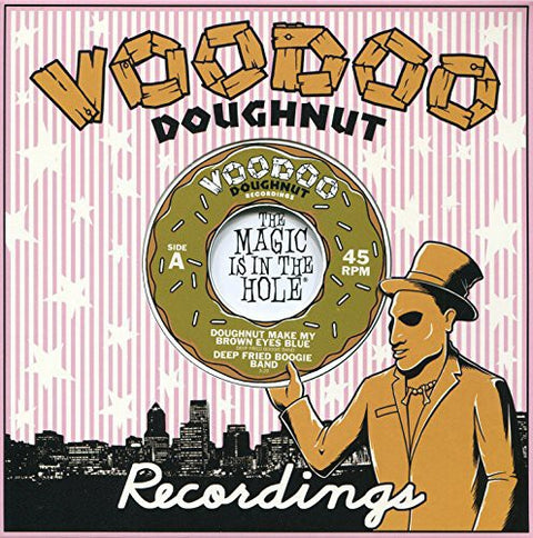 Deep Fried Boogie Band - Doughnut Make My Brown Eyes Blue / Tokyo Cowboy [7" Vinyl]