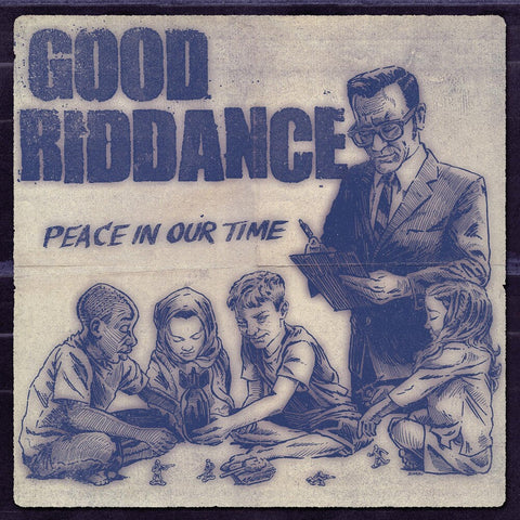 Good Riddance - Peace In Our Time [Vinyl]