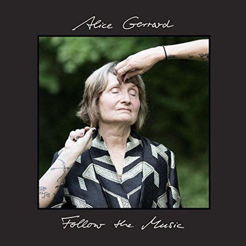 Alice Gerrard - Follow the Music [LP]