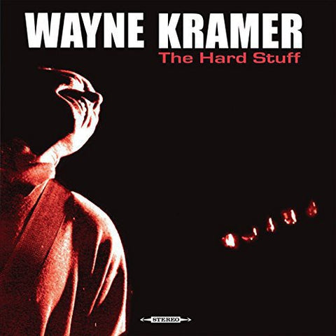 Wayne Kramer - Hard Stuff [Vinyl]