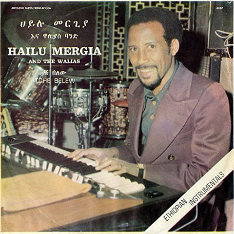Hailu Mergia & the Walias - Tche Belew (Vinyl LP)
