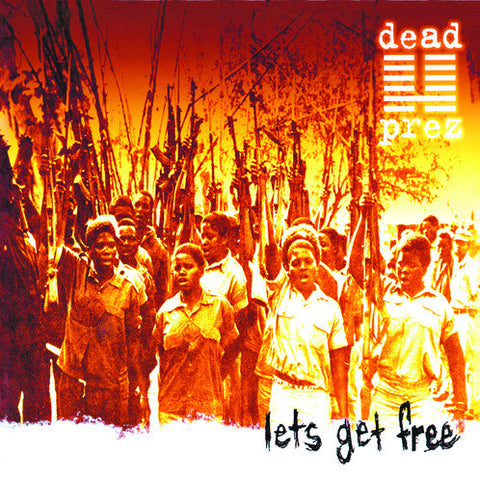 Dead Prez - Let's Get Free (Vinyl LP)