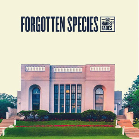 Forgotten Species - Hades Fades [LP]
