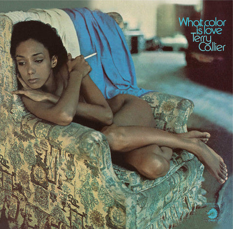 Terry Callier - What Color Is Love [LP]