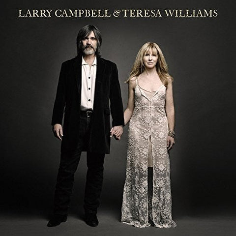 Larry Campbell & Teresa Williams - Larry Campbell & Teresa Williams [LP]