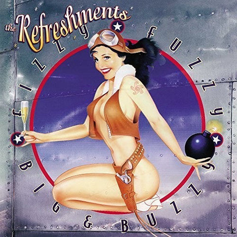 Refreshments - Fizzy Fuzzy Big & Buzzy [Vinyl]