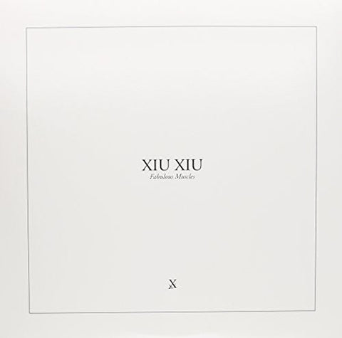 Xiu Xiu - Fabulous Muscles [Vinyl]