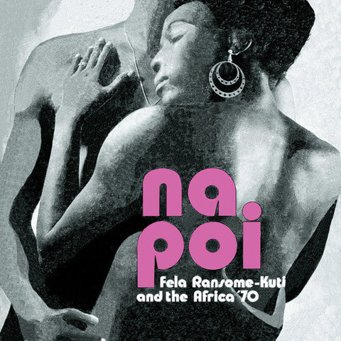Fela Kuti - Na Poi [Download Included]