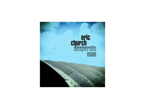 Eric Church - Desperate Man