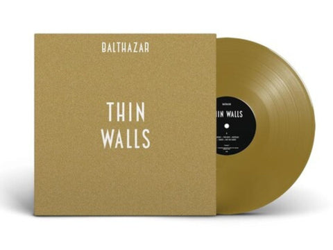 Balthazar - Thin Walls (Limited Edition Gold Colored Vinyl)