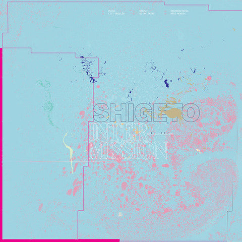 Shigeto - Intermission [LP]