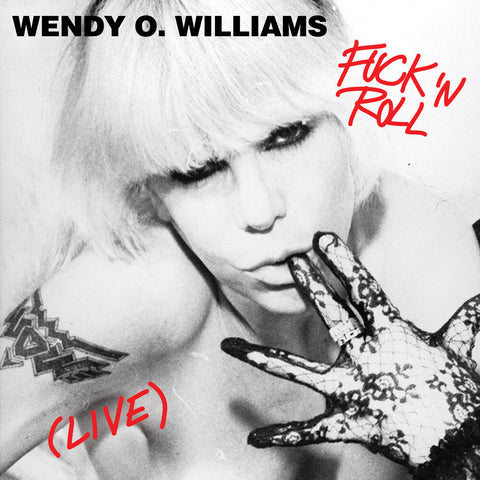 Wendy O. Williams - Fuck 'N Roll (Live) [12" Vinyl]