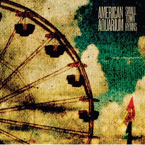 American Aquarium - Small Town Hymns [LP]