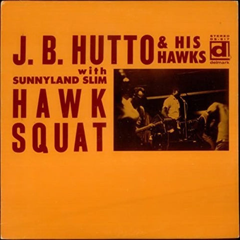 J Hutto B - Hawk Squat [LP]