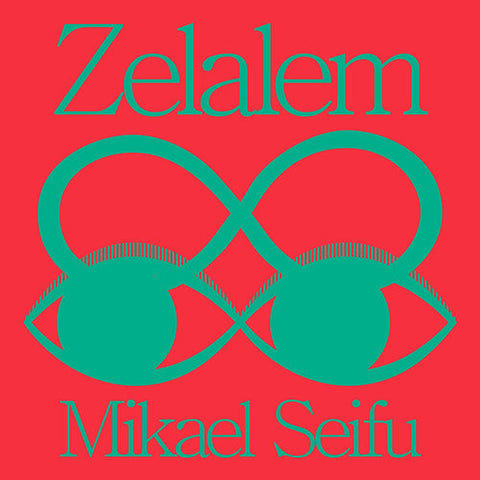 Mikael Seifu - Zelalem [LP]
