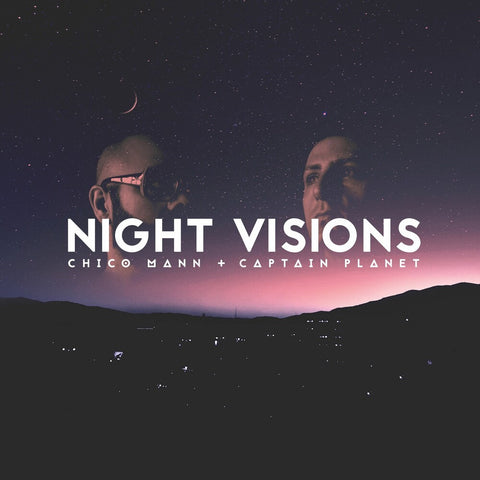 Chico Mann / Captain Planet - Night Visions [LP]