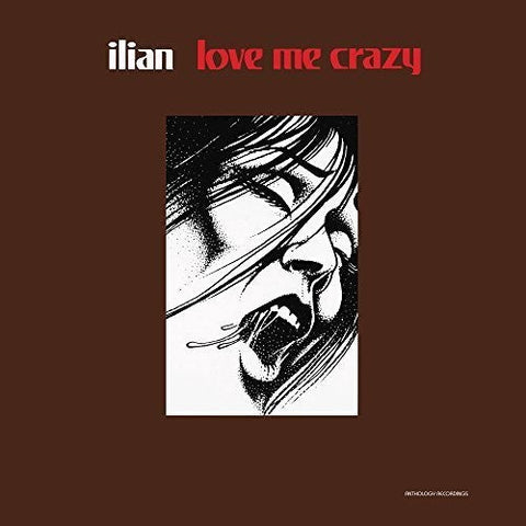Ilian - Love Me Crazy [LP]