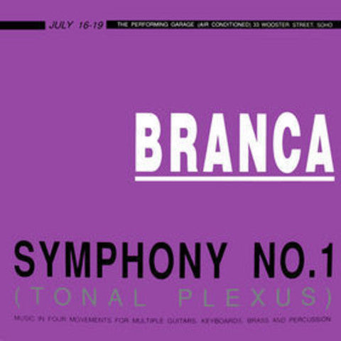 Glenn Branca - Symphony No. 1 (Tonal Plexus) [LP]