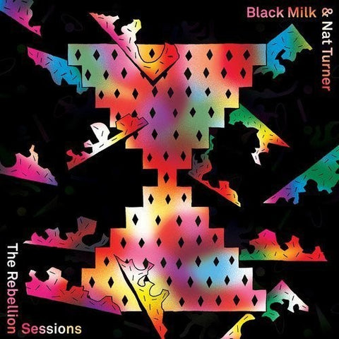 Black Milk - The Rebellion Sessions [LP]