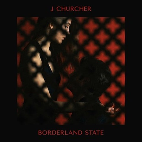 J Churcher - Borderland State [Vinyl]