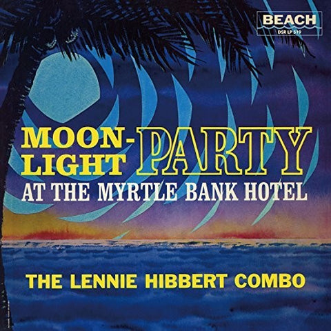 Lennie Hibbert - Moonlight Party [LP]