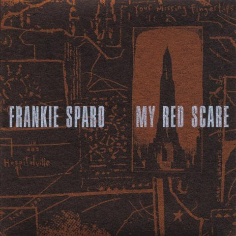 Frankie Sparo - My Red Scare [LP]