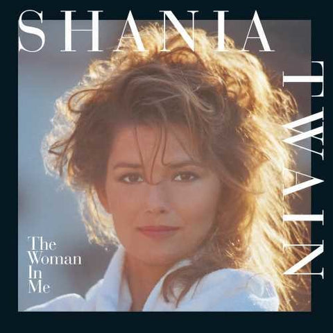 Shania Twain - The Woman In Me [Vinyl]