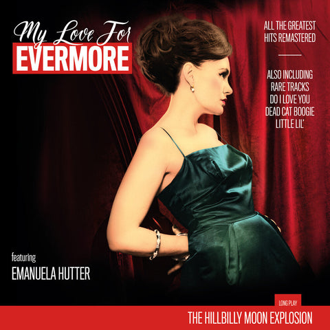 Hillbilly Moon Explosion - My Love For Evermore (The Best Of) [LP]