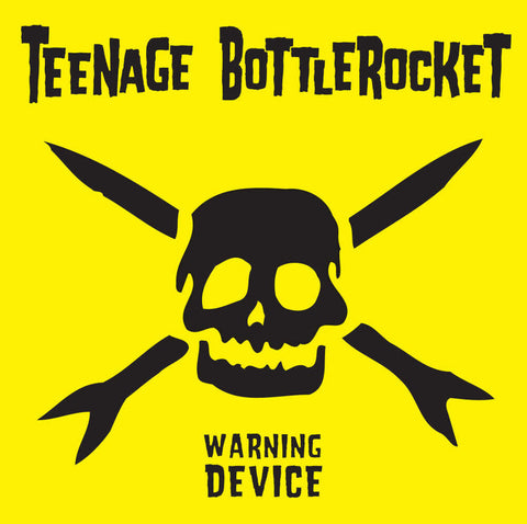 Teenage Bottlerocket - Warning Device [LP]