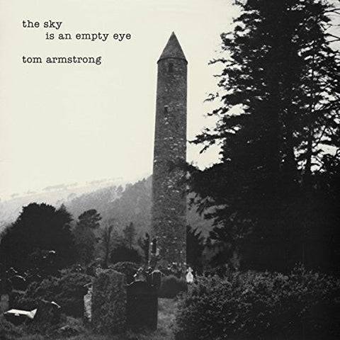 Tom Armstrong - The Sky Is An Empty Eye [LP]