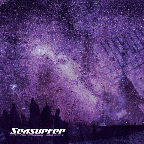 Seasurfer - Under The Milkyway Who Cares? (Gate) [Limited Edition] (Purp)