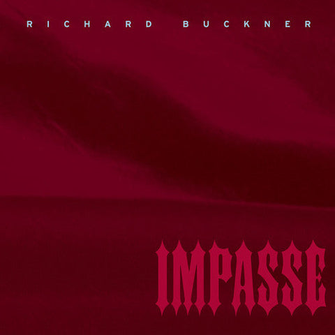 Richard Buckner - Impasse [Download Included]