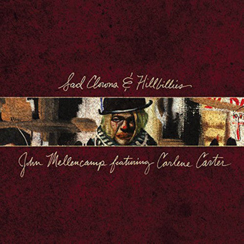 John Mellencamp - Sad Clowns & Hillbillies [LP]