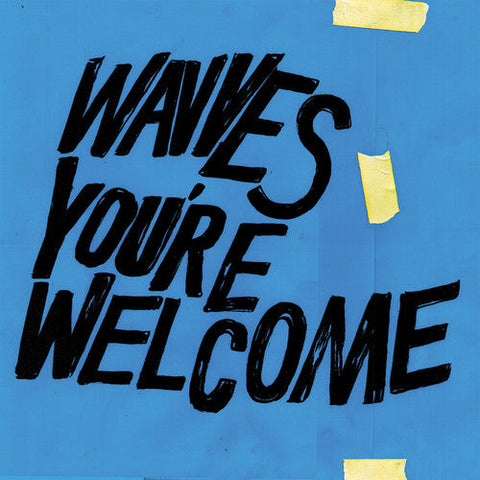 Wavves - You're Welcome [Limited Edition Blue Vinyl]