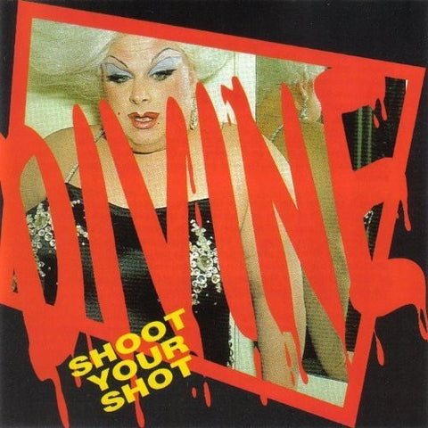Divine - Shoot Your Shot: Best Of [LP]