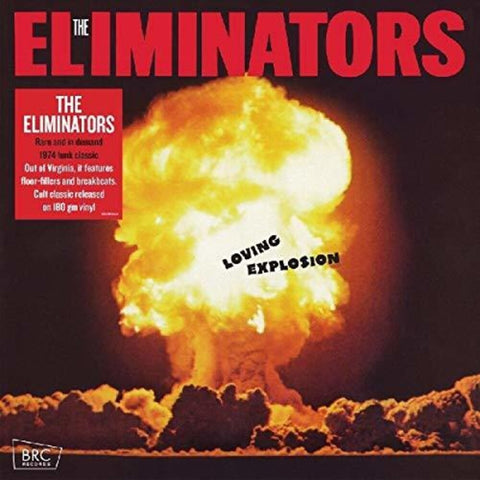 Eliminators - Loving Explosion [LP]