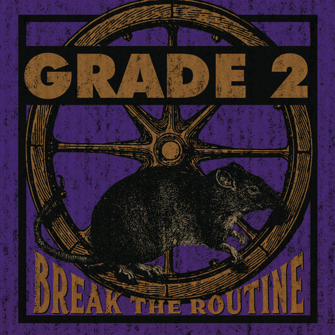 Grade 2 - Break The Routine [LP]