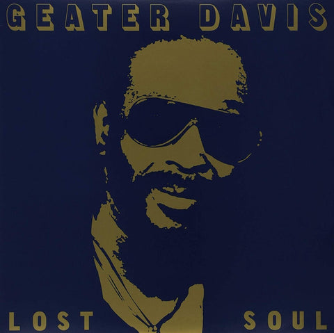 Geater Davis - Lost Soul [Download Included]