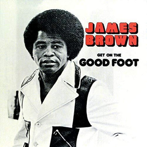 James Brown - Get On The Good Foot [LP]