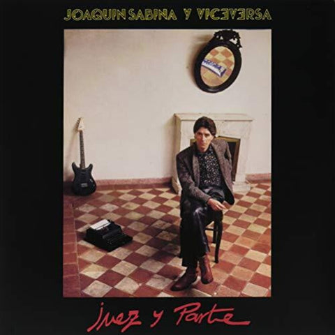Joaquin Sabina - Juez Y Parte [LP]