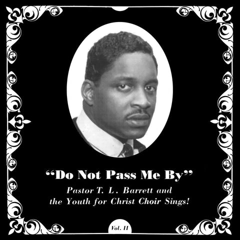 Pastor Barrett TL / Youth For Christ Choir - Do Not Pass Me By Vol. Ii [LP]