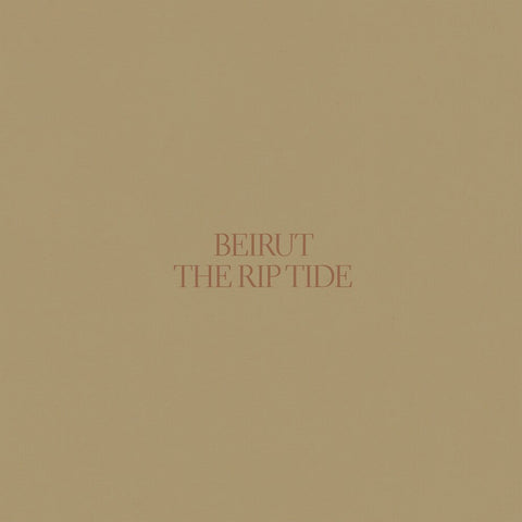 Beirut - The Rip Tide [LP]