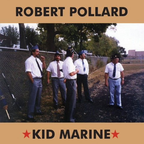 Robert Pollard - Kid Marine [LP]