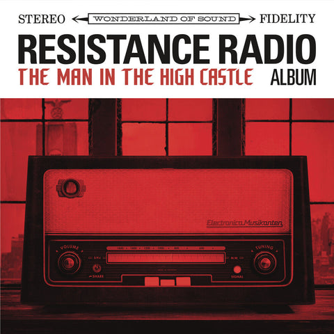 Resistance Radio The Man In The High Castle / Var - Resistance Radio: The Man In The High Castle / Var [LP]