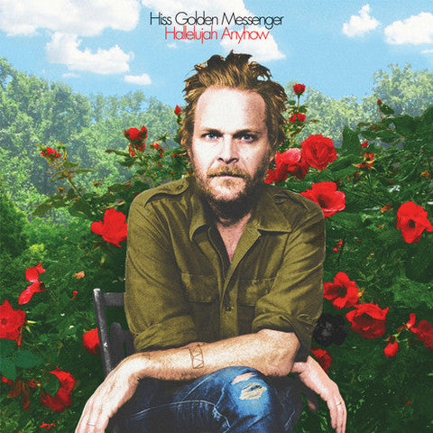 Hiss Golden Messenger - Hallelujah Anyhow (Vinyl LP)